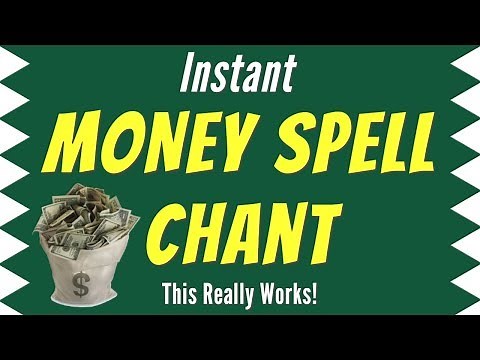 Instant MONEY SPELL CHANT - A Money Spell That Really Works! 💰