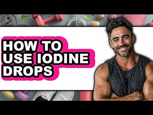 How to Use Iodine Drops (The Only Way)