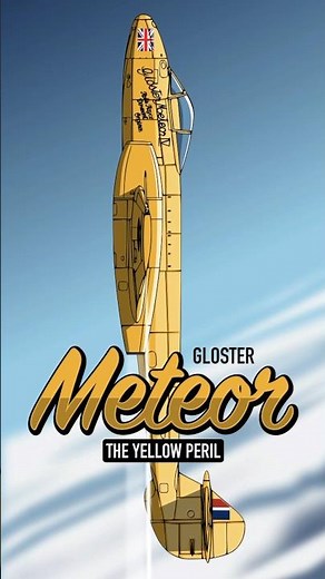 Gloster Meteor: The YELLOW PERIL!