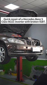 Quick repair of a Mercedes-Benz S Class W221 inverter with broken IGBT.#ev #mercedes #carrepair #IGBT | My Supercar Expert