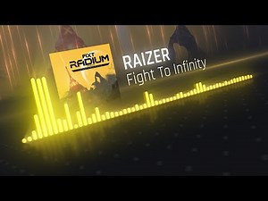 Raizer - Fight To Infinity
