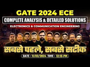 GATE 2024 ECE | Exam Analysis & Detailed Solution | Electronics & Communication Engineering | 11 Feb