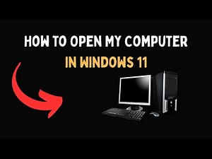 How to Open My Computer in Windows 11