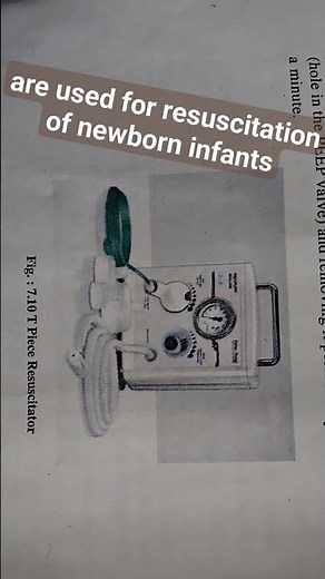 T-piece resuscitators (TPR) are used for resuscitation of newborn infants