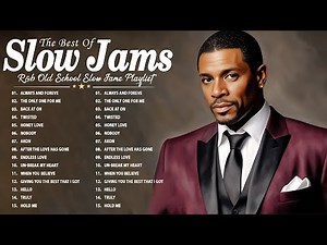 Best R&B Slow Jams Mix 90s - A slow note can stir up a whole memory- BEST R&B SLOW JAMS MIX