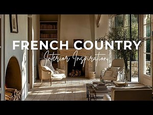 Creating FRENCH COUNTRY Aesthetics At Home
