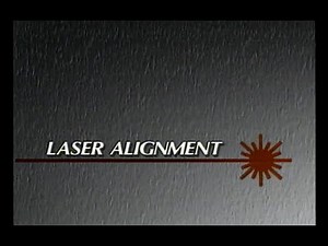 Laser Alignment