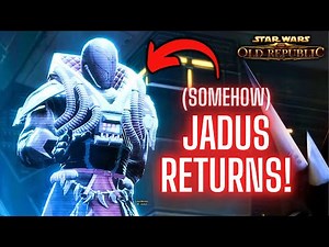 Darth Jadus RETURNS to SWTOR after almost 14 years