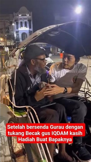 Gus IQDAM kasih hafiah untuk bapak Tukang becak diarea Stasiun Kediri #gusiqdam #sabilutaubah