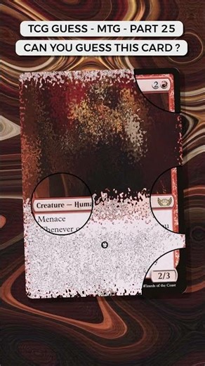 TCG Guess | Can You Guess This Card ? | Magic: The Gathering | Part 25 #tcgguess #tcg #mtg