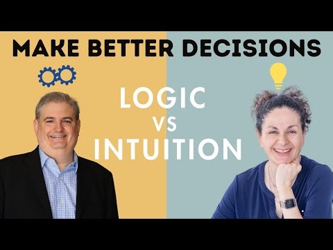 Logic vs Intuition: How to Make Better Decisions