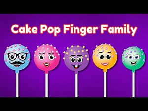 Cake Pop Finger Family | Finger family song and more for kids
