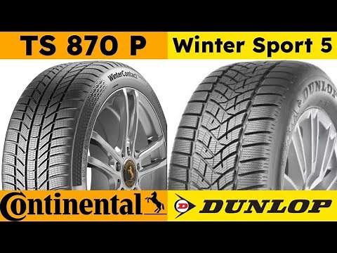 Continental WinterContact TS 870 P vs Dunlop Winter Sport 5