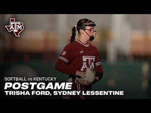 Softball Postgame vs Kentucky: Trisha Ford, Sydney Lessentine