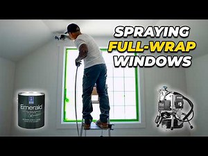 How to Spray a Fully Wrapped Window with an Airless Sprayer | Pro Tips for Perfect Results