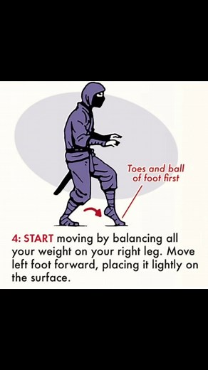 How to walk like a ninja