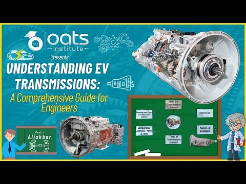 Electric Vehicle Transmissions: Single Speed, Multi-Speed, & Continuously Variable Transmission.