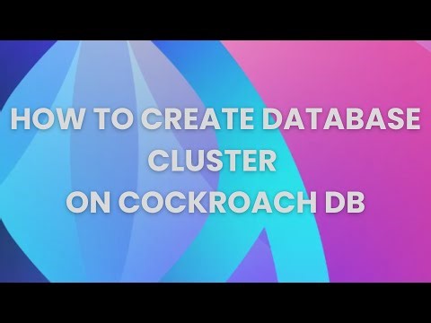 How to create a database cluster on Cockroach db