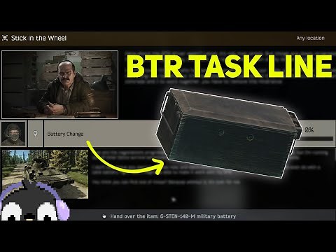 STICK IT IN THE WHEEL (PRAPOR) & BATTERY CHANGE (BTR) | BTR EVENT TASK LINE | Tarkov GUIDE