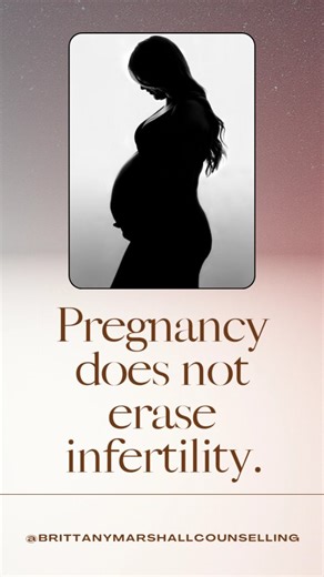 Brittany Marshall Counselling on Instagram: "Pregnancy does not erase infertility. ❤️ Pregnancy After Infertility Can Feel So Hard for so many reasons. Some of which may include anxiety about miscarriage or complications, difficulty trusting the pregnancy or their body, guilt for not feeling “grateful enough”, fear of planning or imagining the future and isolation from friends or family who “don’t get it”. Therapy Can Help During Pregnancy After Infertility Throughmanaging anxiety, hypervigilanc