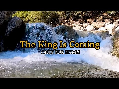 The King Is Coming Piano with lyrics