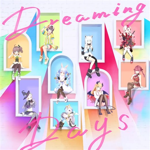 Dreaming Days【ホロライブ】