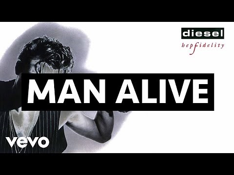 Diesel - Man Alive (Audio)