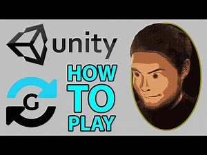 How to Play Unity Web Browser Games in 2019.