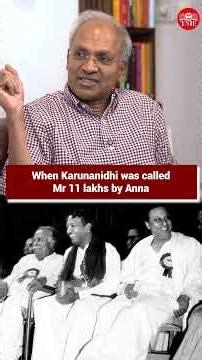 Why did C N Annadurai call Kalaignar Karunanidhi Mr 11 lakhs?