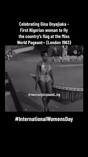 Celebrating Gina Onyejiaka - The Inspiring Journey of Miss Nigeria at Miss World 1963