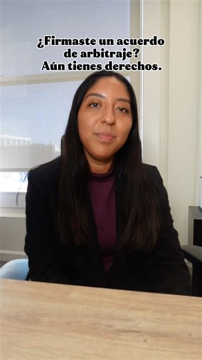 California: ¿Firmaste un acuerdo de arbitraje en el trabajo? Aún tienes derechos