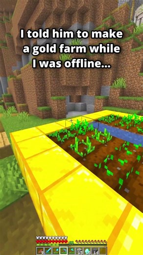 I told him to make a gold farm in Minecraft... 🧈 #minecraft