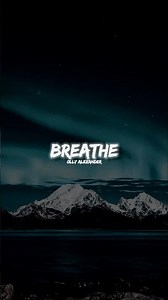OLLY ALEXANDER - (BREATHE) LYRICS