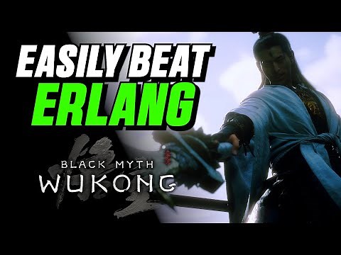 How to EASILY Beat Erlang | Black Myth Wukong