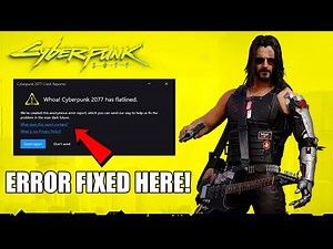 Cyberpunk 2077 Error Fix | Cyberpunk 2077 has flatlined Error Fix 100% | 2026