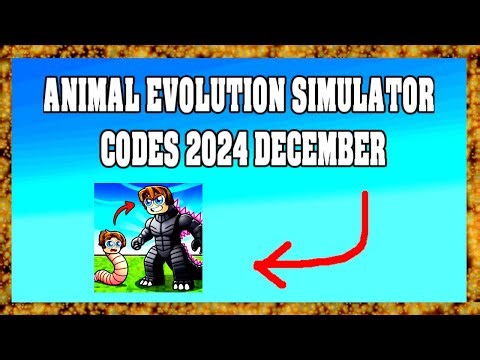 ANIMAL EVOLUTION SIMULATOR / CODES 2024 / DECEMBER ! 😱