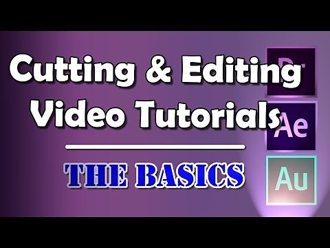 Adobe Creative Cloud | Video Editing for Online Tutorials | The Basics