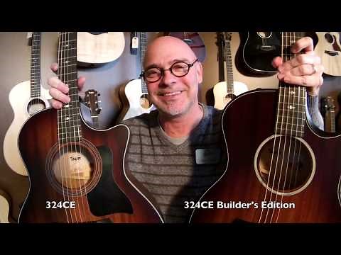 Comparison on Taylor 324ce to 324ce Builder's Edition