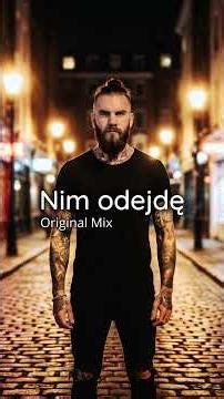 Nim odejdę (Original Mix)💔 - | Polska muzyka 2026 | Top Hit | Muzyka | Disco | Dance | Pop | ❤️💔❤️‍🩹