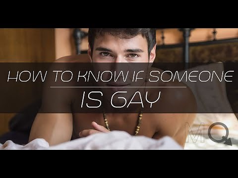 How to Tell if Someone is Gay - Gaydar 101