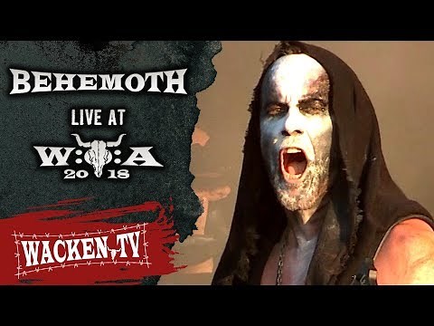 Behemoth - Blow Your Trumpets Gabriel - Live at Wacken Open Air 2018