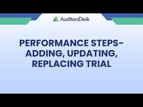 Performance Step's - Adding Updating, Replacing Trial