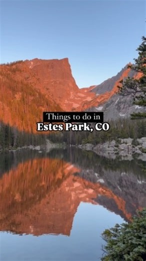 135K views · 5.7K reactions | Save this itineraryEstes Park, CO...