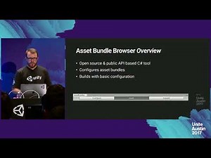 Unite Austin 2017 - Using the New Asset Bundle Browser & Graph Tool
