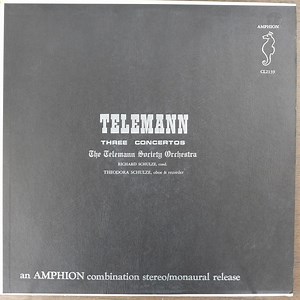 Telemann : The Telemann Society Orchestra, Richard Schulze, Theodora Schulze - Three Concertos
