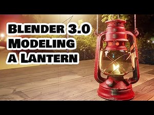 The Easiest Way Modeling a Lantern in Blender. Realistic Lantern Modeling in Blender Part 2