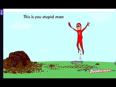 Do not play this game or doodieman will poop on your face!