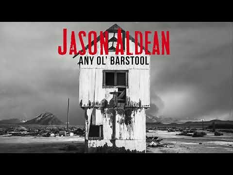 Jason Aldean - Any Ol' Barstool (Official Audio)