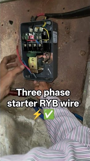 wait for end Three Phase Starter RYB Wire Connection ⚡ | Electrician Tips #shorts