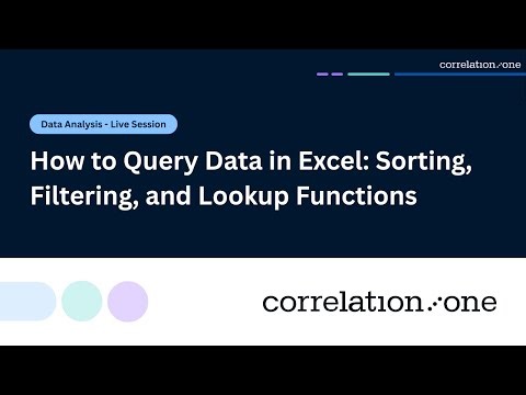 How to Query Data in Excel: Sorting, Filtering, and Lookup Functions